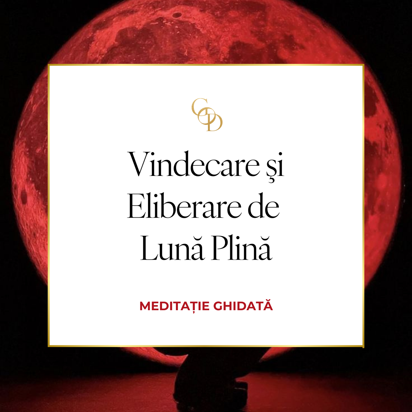 Meditatie Luna plina de eliberare