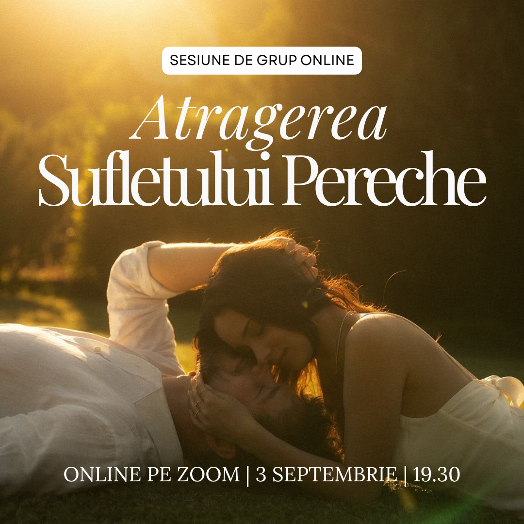 Sesiune de vindecare - Atragerea Sufletului Pereche ( Preînscrieri )