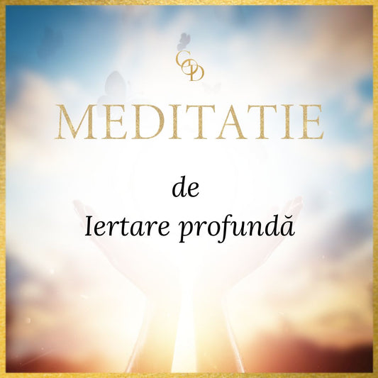 Meditație de iertare profundă