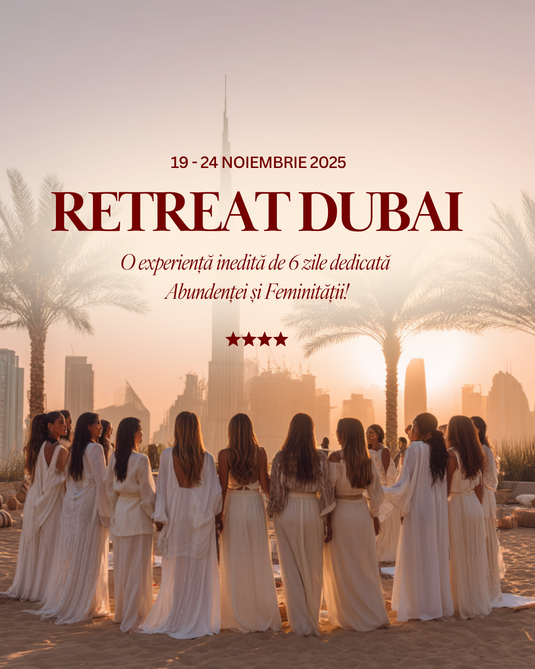 Retreat Dubai - 19 - 24 Noiembrie 2025